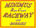 MINIMUS R/C Raceway & Hobbies DIRT OVAL