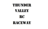 Thunder Valley RC Raceway